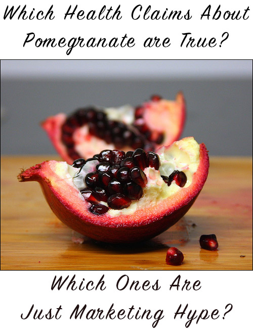 Some pomegranate health claims are accurate. Here's the skinny on what the real health benefits of pomegranate are vs. the ones marketers overstate.