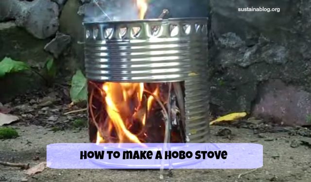 how to make a hobo stove